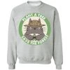 My Neighbor Totoro – Plant A Tree Save The Forest Sweatshirt 2 My Neighbor Totoro – Plant A Tree Save The Forest Sweatshirt -Ghibli Shop redirect04032021070455