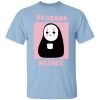 No Drama, No Face T Shirt Unisex 1 No Drama, No Face T Shirt Unisex -Ghibli Shop redirect04102021150420