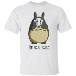 Totoro I’m Not Here T Shirt -Ghibli Shop redirect04242021140455 1 1