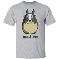 Totoro I’m Not Here T Shirt -Ghibli Shop redirect04242021140456 1
