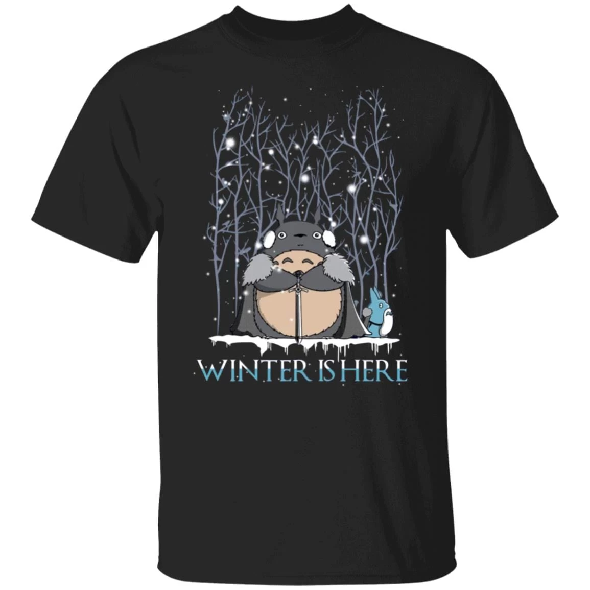 Totoro Game Of Throne Winter Is Here T Shirt 12 Totoro Game Of Throne Winter Is Here T Shirt - Image 10
