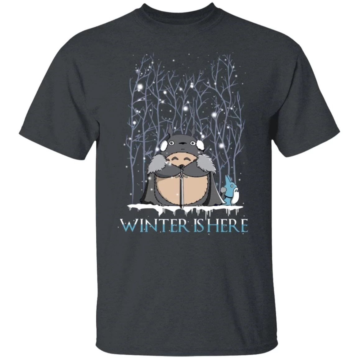 Totoro Game Of Throne Winter Is Here T Shirt 13 Totoro Game Of Throne Winter Is Here T Shirt - Image 11