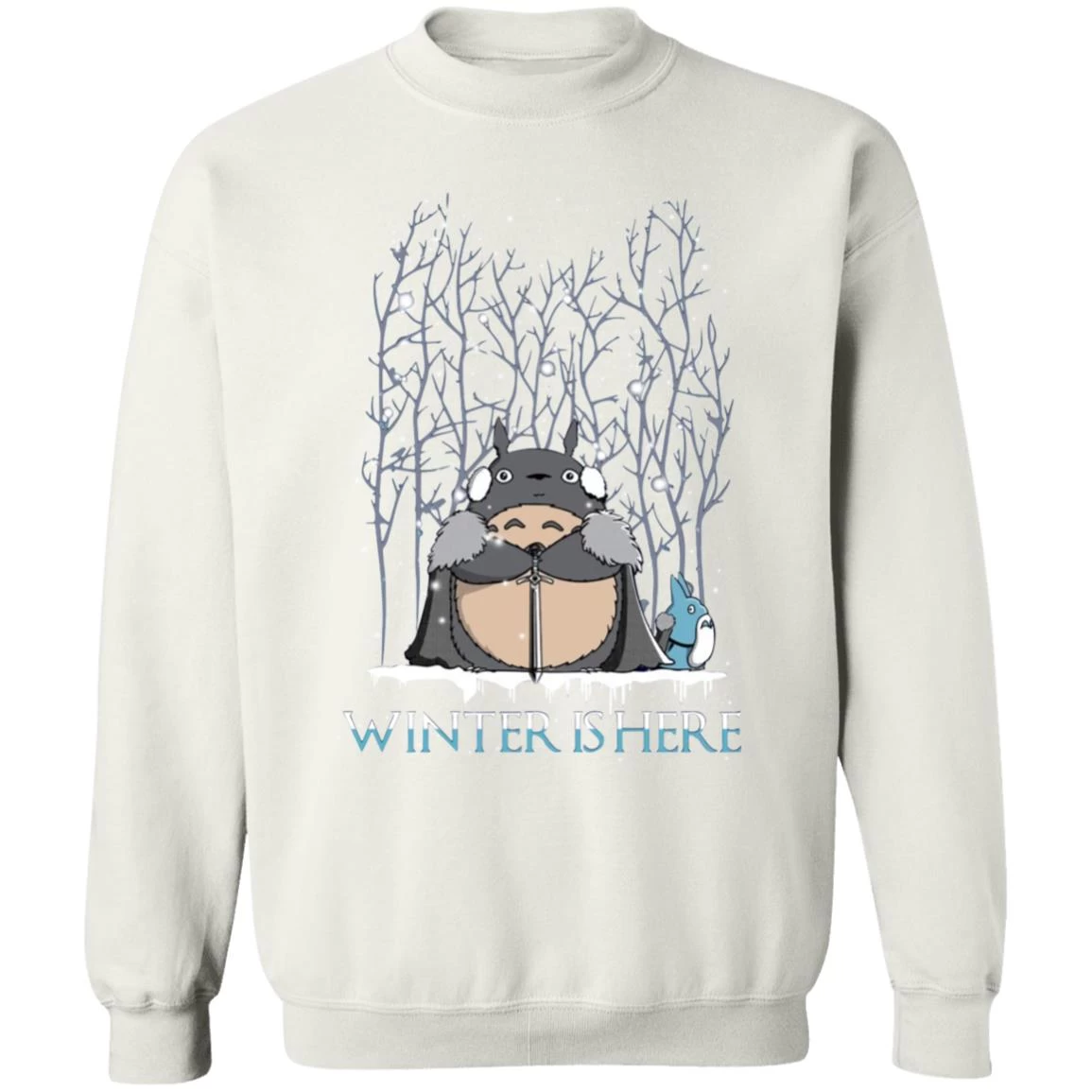 Totoro Game Of Throne Winter Is Here Sweatshirt 20 Totoro Game Of Throne Winter Is Here Sweatshirt - Image 18