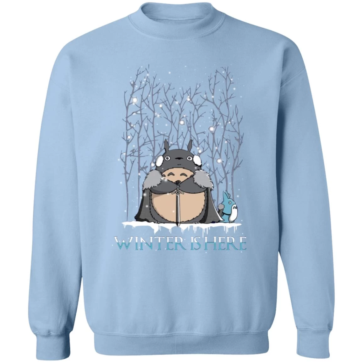 Totoro Game Of Throne Winter Is Here Sweatshirt 14 Totoro Game Of Throne Winter Is Here Sweatshirt - Image 12