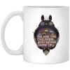 Totoro – Never Grow Up Mug -Ghibli Shop redirect10052021071050