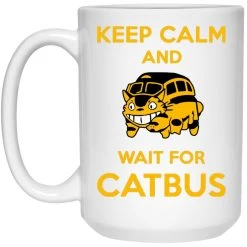 My Neighbor Totoro Keep Calm And Wait For Cat Bus Mug -Ghibli Shop redirect10062021101004 10