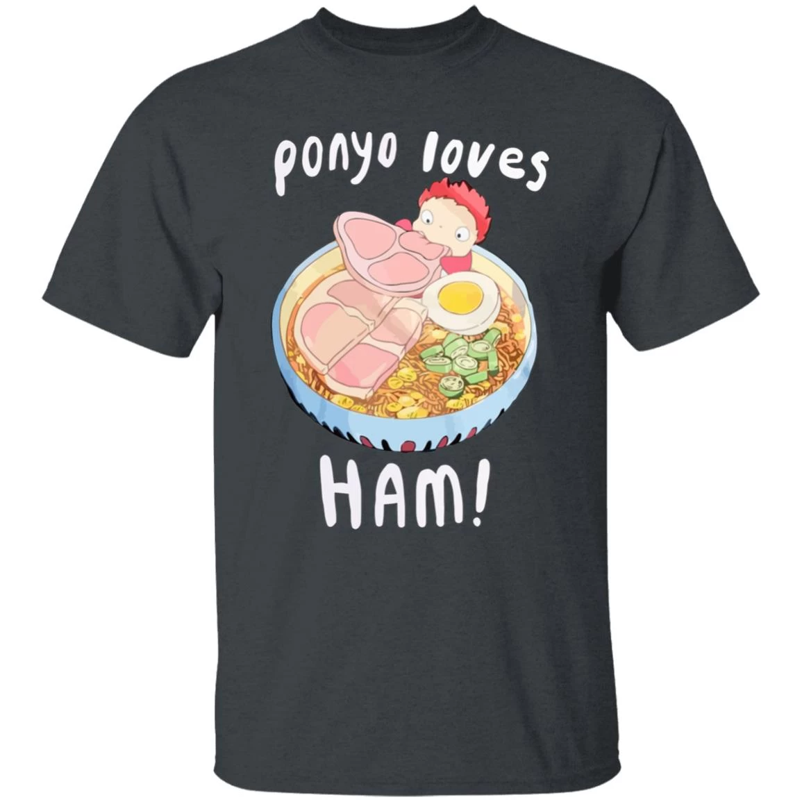 Ponyo Loves Ham T Shirt 14 Ponyo Loves Ham T Shirt - Image 12