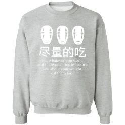 No Face Kaonashi Eat Whatever You Want Sweatshirt 27 No Face Kaonashi Eat Whatever You Want Sweatshirt -Ghibli Shop redirect12142020121200